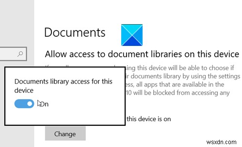 Allow or Disable apps from having Documents Library access in Windows 11/10