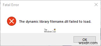 Failed to load DLL file on Windows 11/10 computer