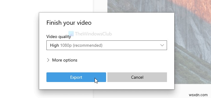 How to create a Video from Images using Photos app in Windows 11/10