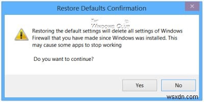 How to Restore or Reset Windows Firewall settings to defaults