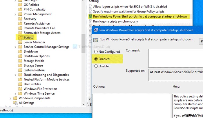Run Windows PowerShell scripts first at user logon, logoff, startup, and shutdown