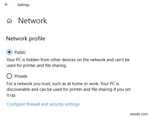 Option to change Network Profile from Public to Private missing in Windows 10