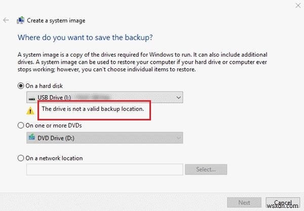 The drive is not a valid backup location error on Windows 11/10