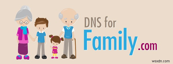 How to block adult websites in Windows 10 using DNS Services