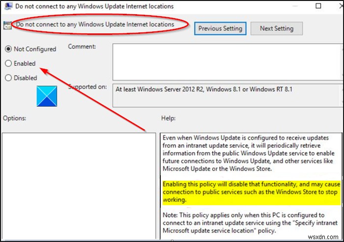 Prevent Windows 10 from connecting to any Windows Update Internet locations