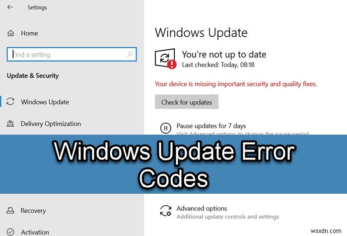 Complete List of common Windows Update Error Codes on Windows 11/10
