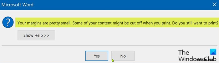 Your margins are pretty small – Printing error in Windows 11/10