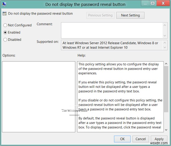 How to enable or disable Password Reveal Button in Windows 11/10