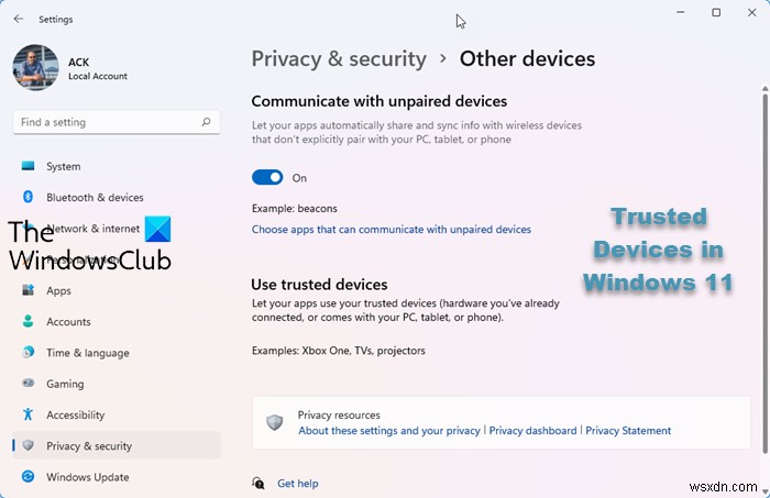 How to let apps use Trusted Devices in Windows 11/10