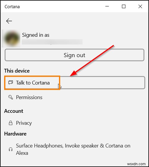 How to Speak or Type into Cortana in Windows 10