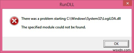There was a problem starting C:\Windows\System32\LogiLDA.dll error