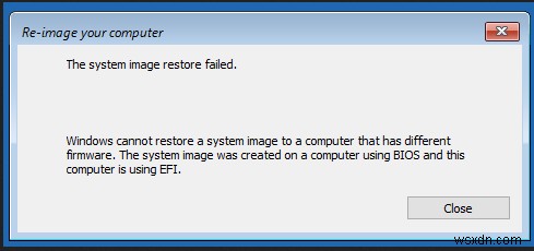Windows cannot restore a system image to a computer that has different firmware