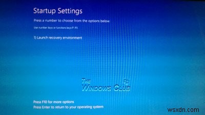 Boot into legacy Boot Manager & display Startup Settings in Windows 11/10