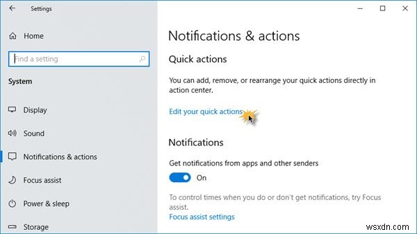 How to Add, Remove, Arrange Quick Action Buttons in Windows 10