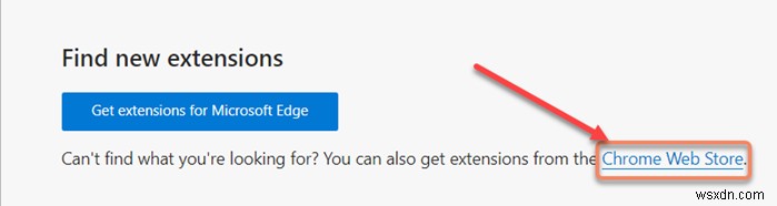 How to install extensions from Chrome Web Store on Microsoft Edge