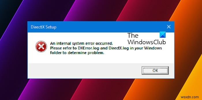 DirectX installation failed and not installing on Windows 11/10