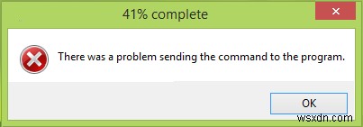 There was a problem sending the command to the program on Windows 11/10