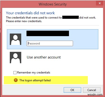 The logon attempt failed error while connecting Remote Desktop