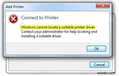 Windows cannot locate a suitable print driver on Windows 11/10