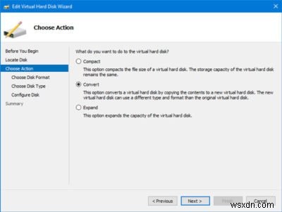 How to convert VHD to VHDX using Hyper-V Manager