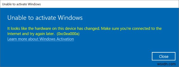 Error 0xc0ea000a, Unable to activate Windows 10 after hardware change