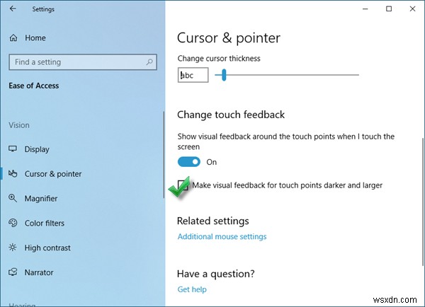 Make visual feedback for touch points darker and larger in Windows 10