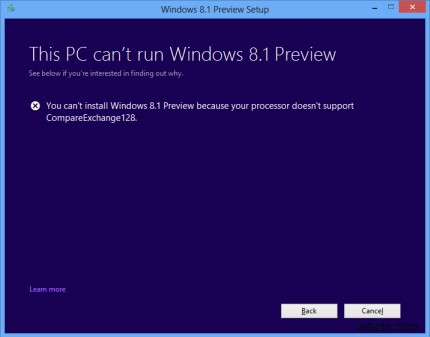 Processor doesn’t support CompareExchange128, Can’t install Windows