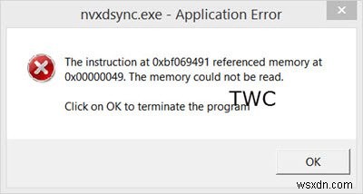 What is nvxdsync? Fix nvxdsync.exe Application Error in Windows 10