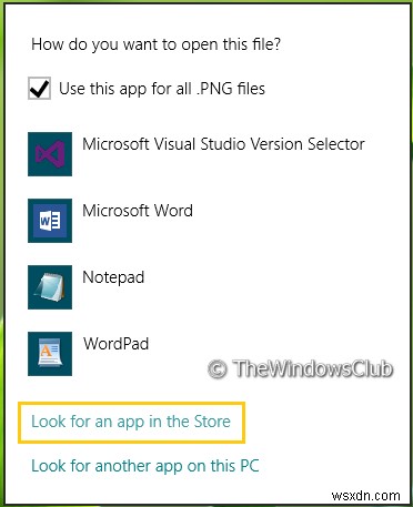 Remove Look for an App in the Store option, from Choose Default Program menu in Windows 11/10