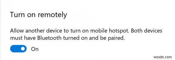 How to turn on or off Mobile Hotspot remotely in Windows 10