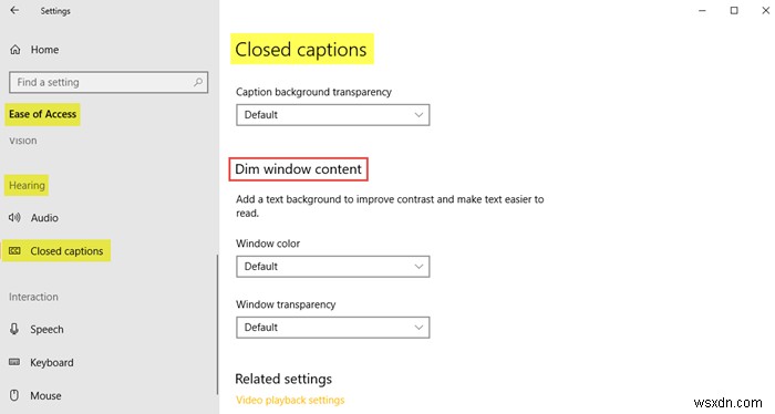 How to use Ease Of Access settings in Windows 10