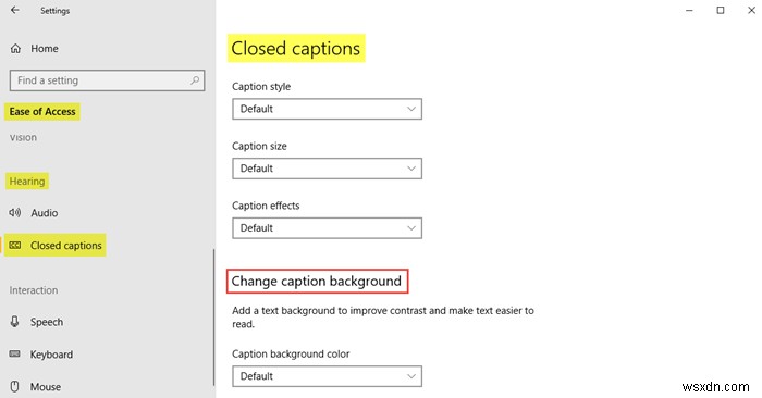 How to use Ease Of Access settings in Windows 10