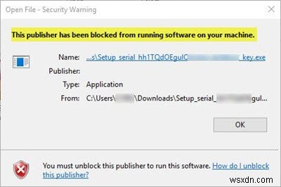 This publisher has been blocked from running software on your machine