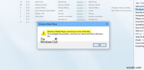 Windows Media Player cannot burn some of the files error while burning audio files