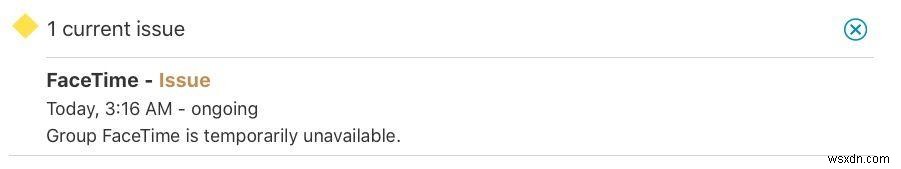 Is Apple FaceTime down? How to fix FaceTime problems