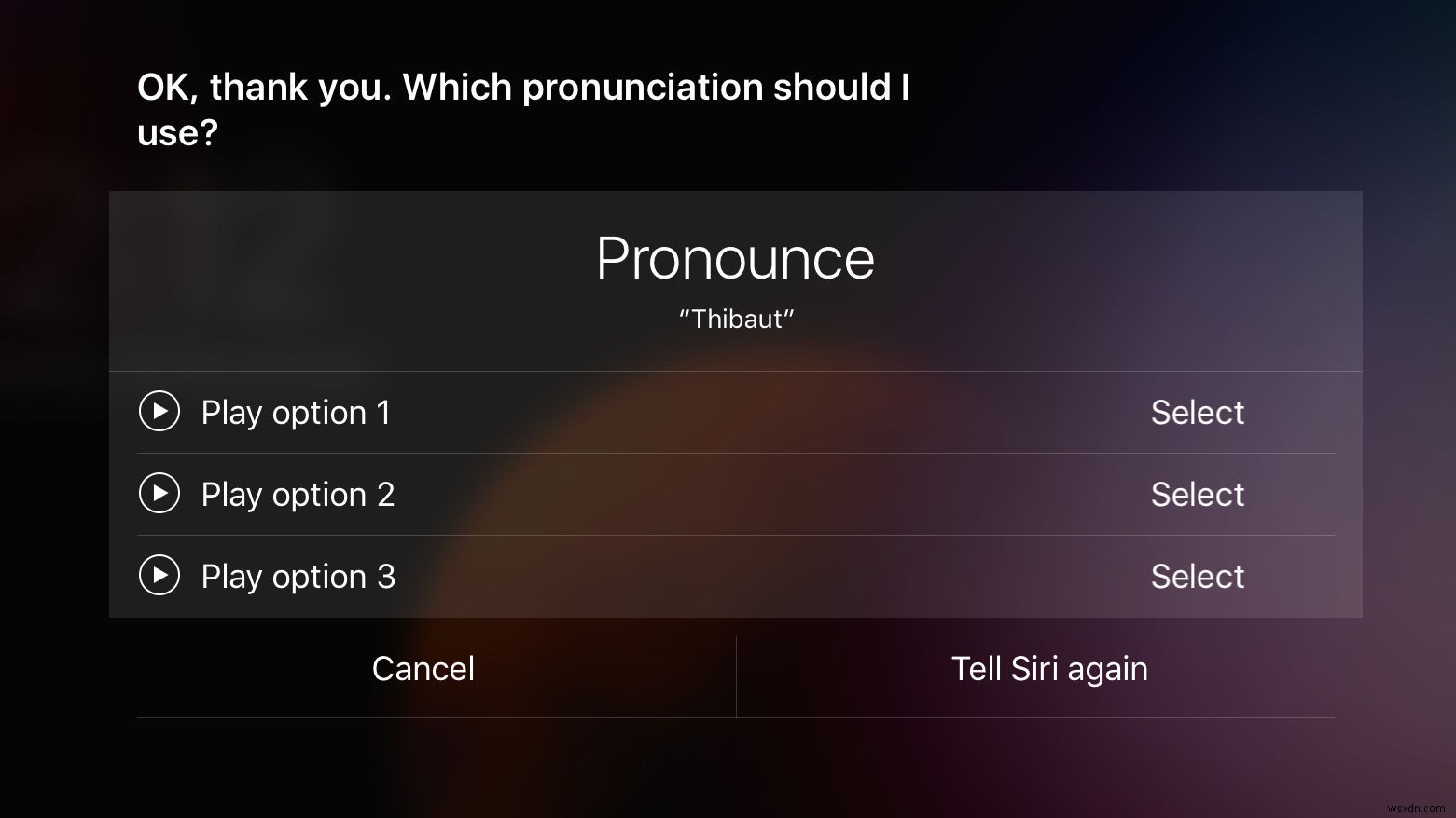 How to teach Siri to pronounce your name correctly