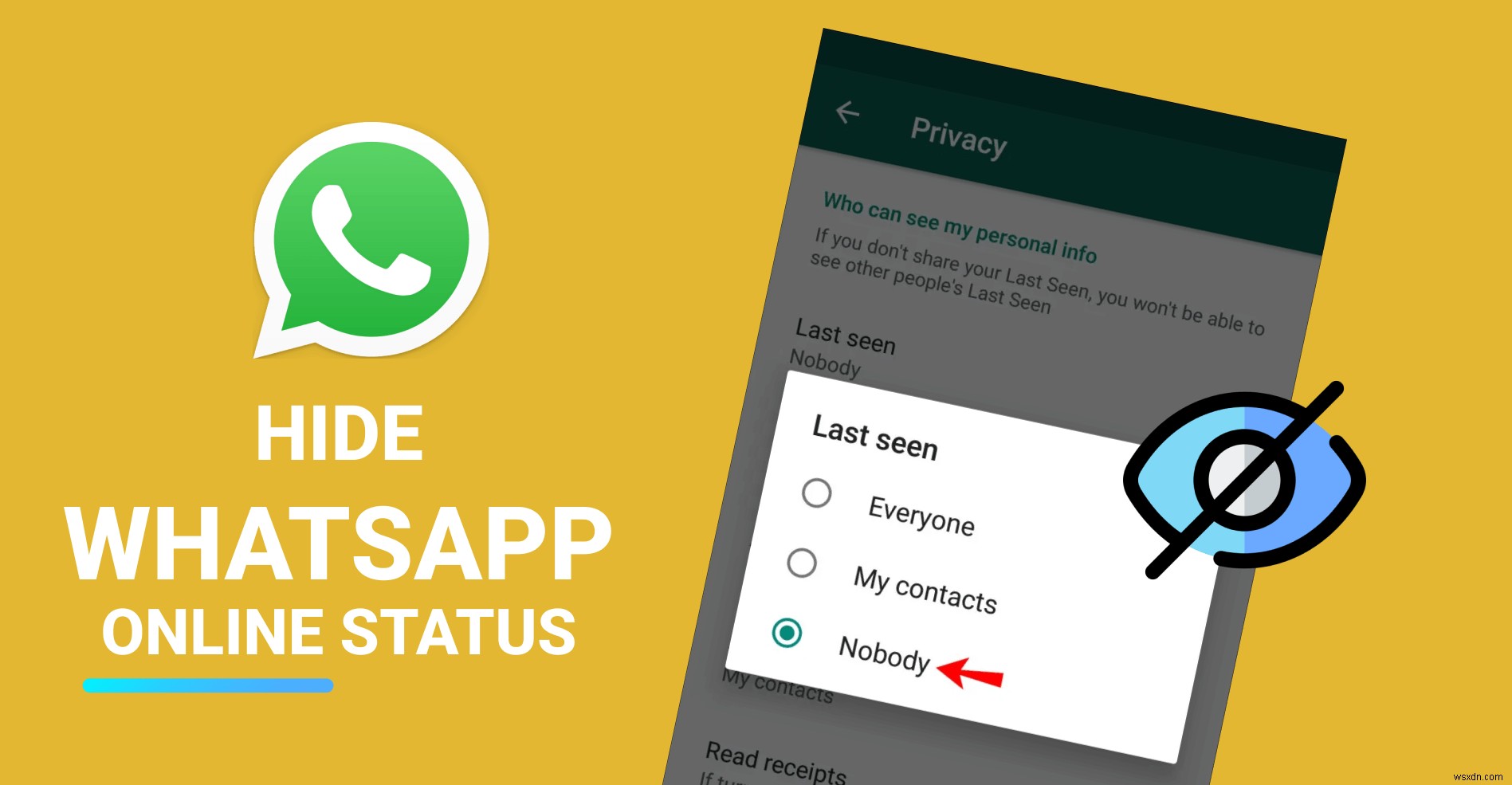 How To Hide Your Online Status In WhatsApp While Chatting?