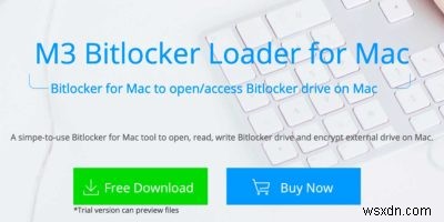 Use M3 Bitlocker Loader for Mac to Open Bitlocker-Encrypted Drives