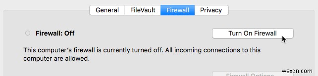 How to Configure Your Mac’s Firewall Correctly