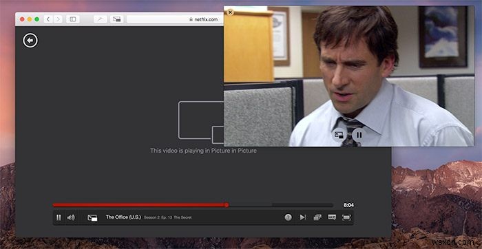 How to Enable Picture-in-Picture Mode for Netflix on macOS Sierra