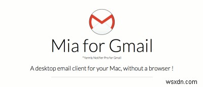 Mia for Gmail: Access Gmail from Your Mac’s Menu Bar