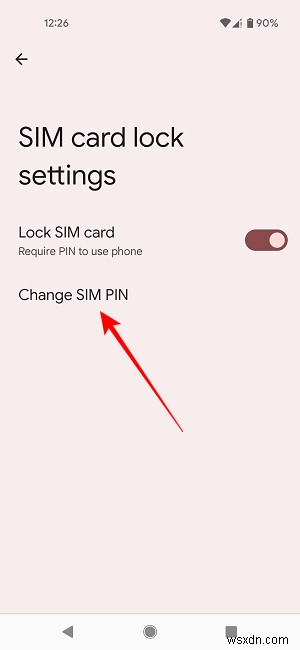 How to Change Your SIM PIN on Android and iPhone