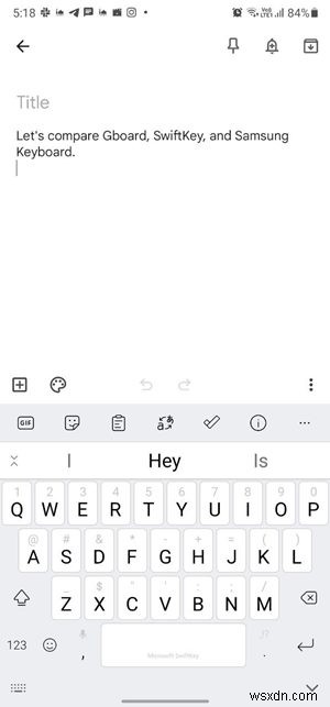 Gboard vs. Samsung Keyboard vs. SwiftKey: Which Is Best?