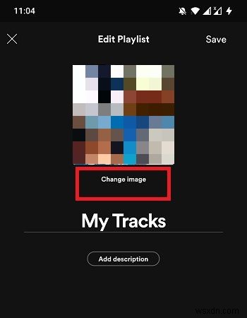 How to Change Spotify Playlist Picture on Android