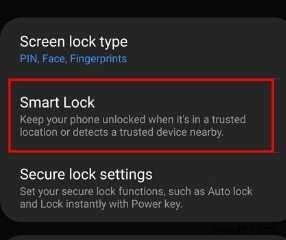 Troubleshoot Smart Lock’s Trusted Places Feature on Android