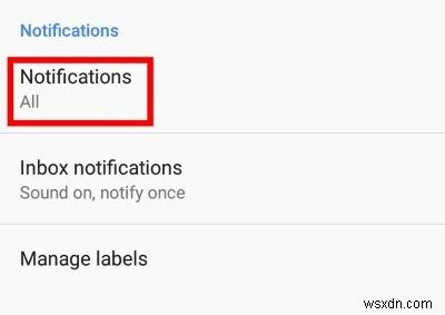 How to Customize Gmail Notifications for Android