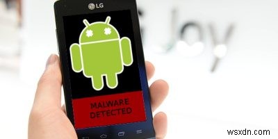 How to Tackle Pre-Installed Malware on Your Android Phone
