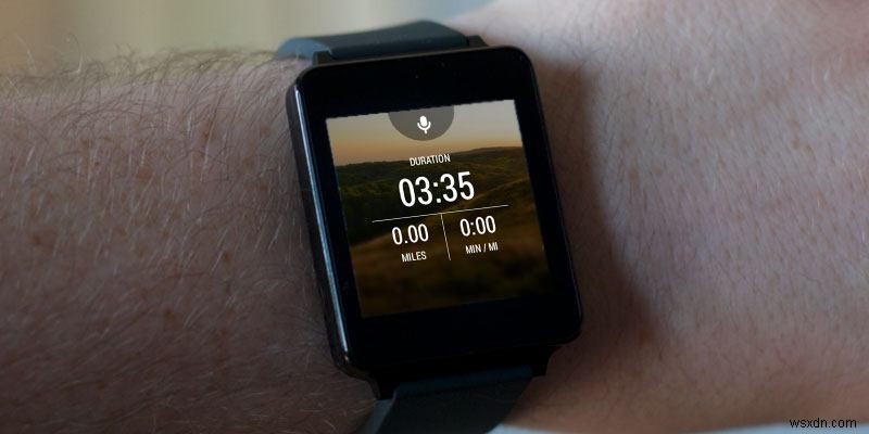 10 of the Best Android Wear Apps You Should Install on Your Smartwatch