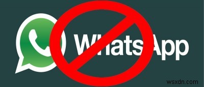 Why You Might Get Banned from WhatsApp