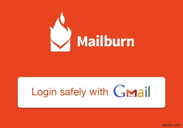 Easily Unsubscribe from Newsletters with Mailburn for Gmail [iOS]